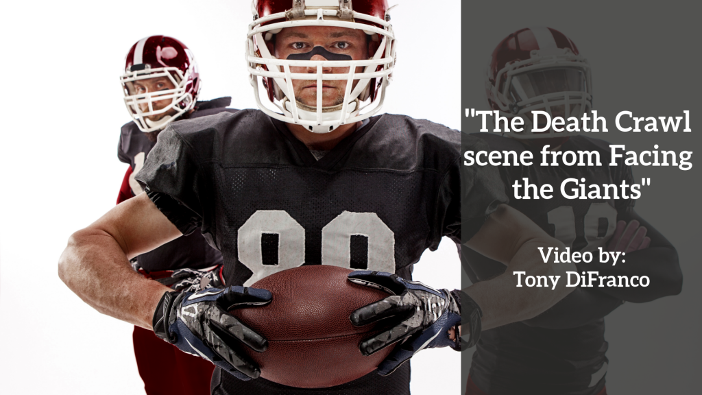 The Death Crawl Scene From Facing The Giants