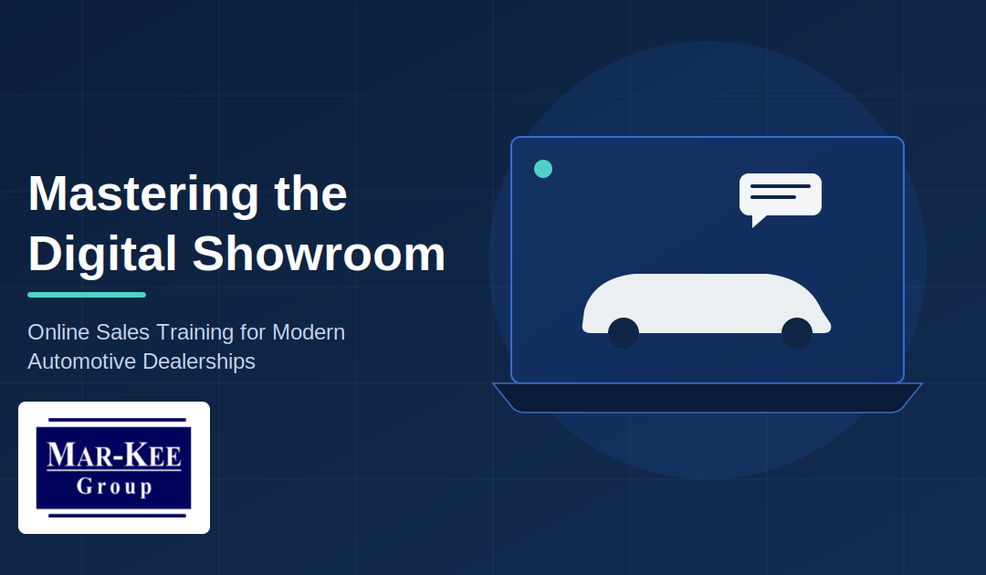 Mastering the Digital Showroom: How Online Sales Training is Revolutionizing the Automobile Industry